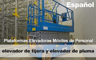 Plataformas Elevadoras Móviles de Personal